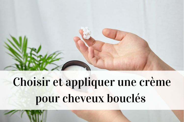 crème sans rinçage pour de belles boucles